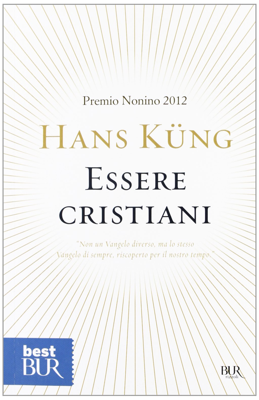Essere cristiani Religion & Esotericism