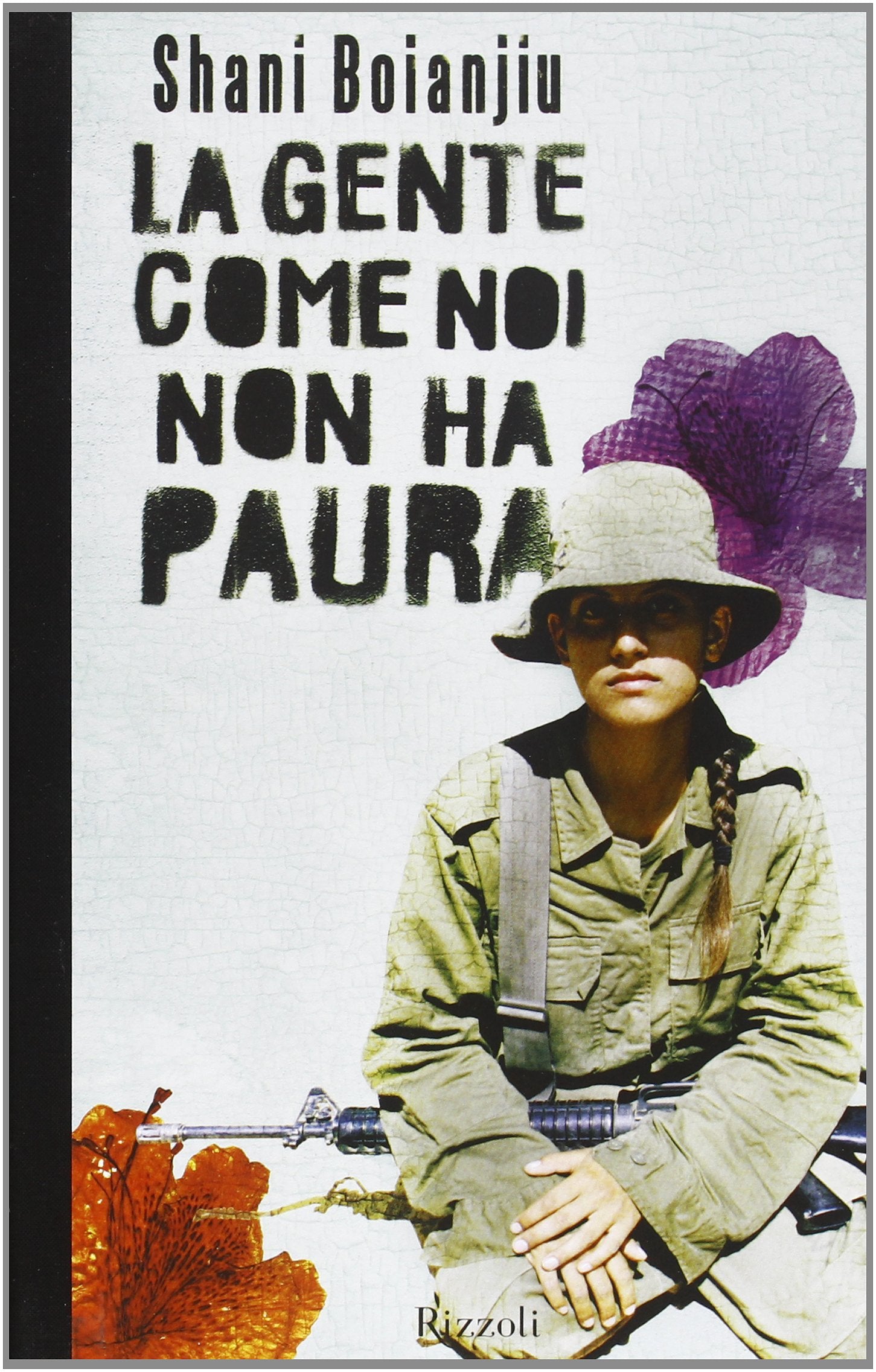 La gente come noi non ha paura book