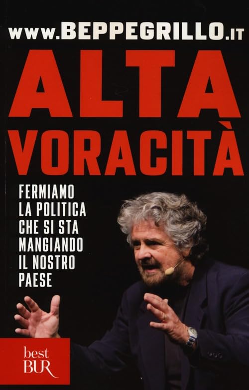 Alta voracità. Fermiamo la politica che si sta mangiando il nostro Paese Books