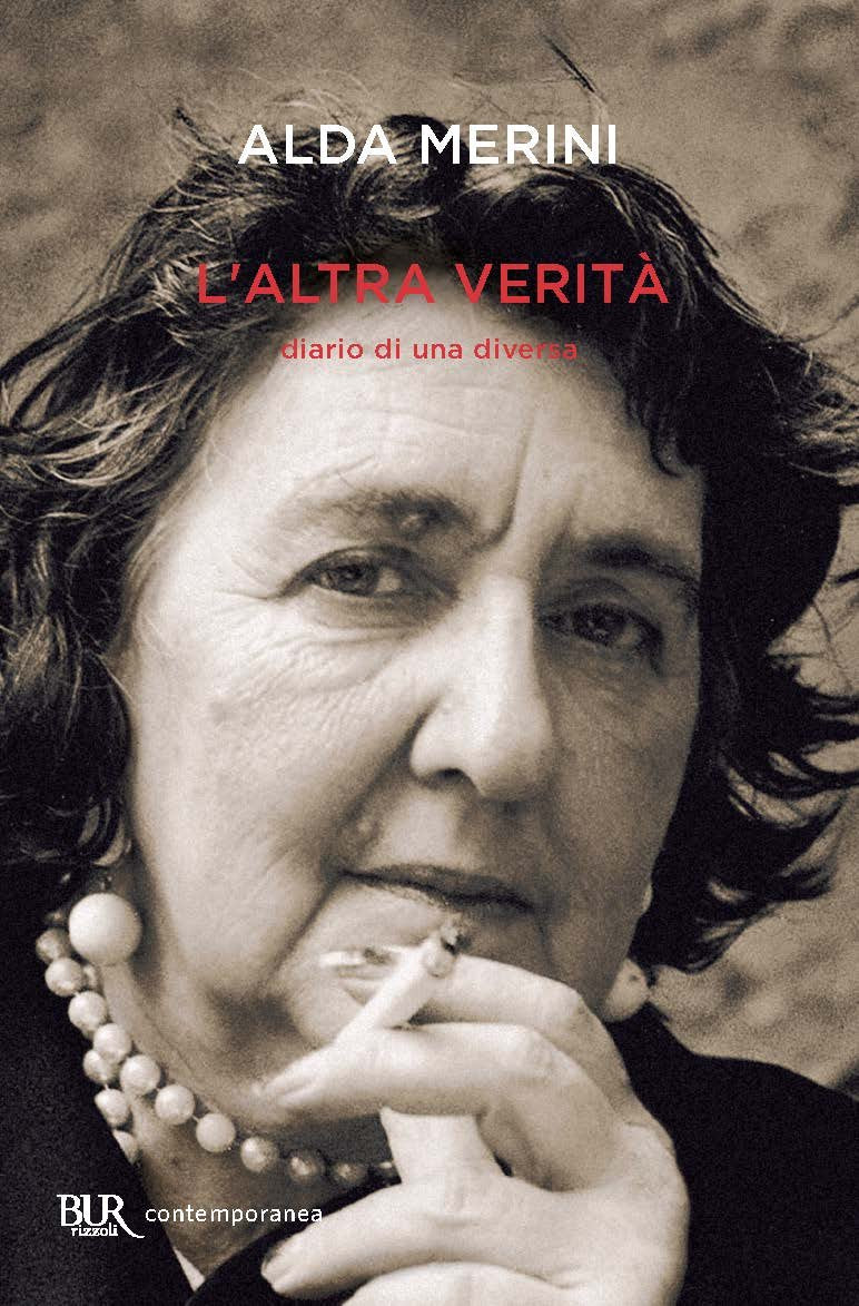 L' altra verità. Diario di una diversa Classics