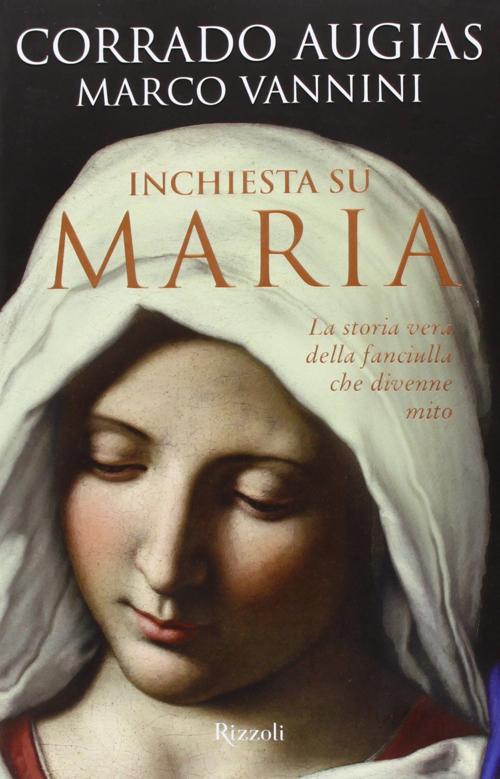 Inchiesta su Maria. La storia vera della fanciulla che divenne mito Children's books