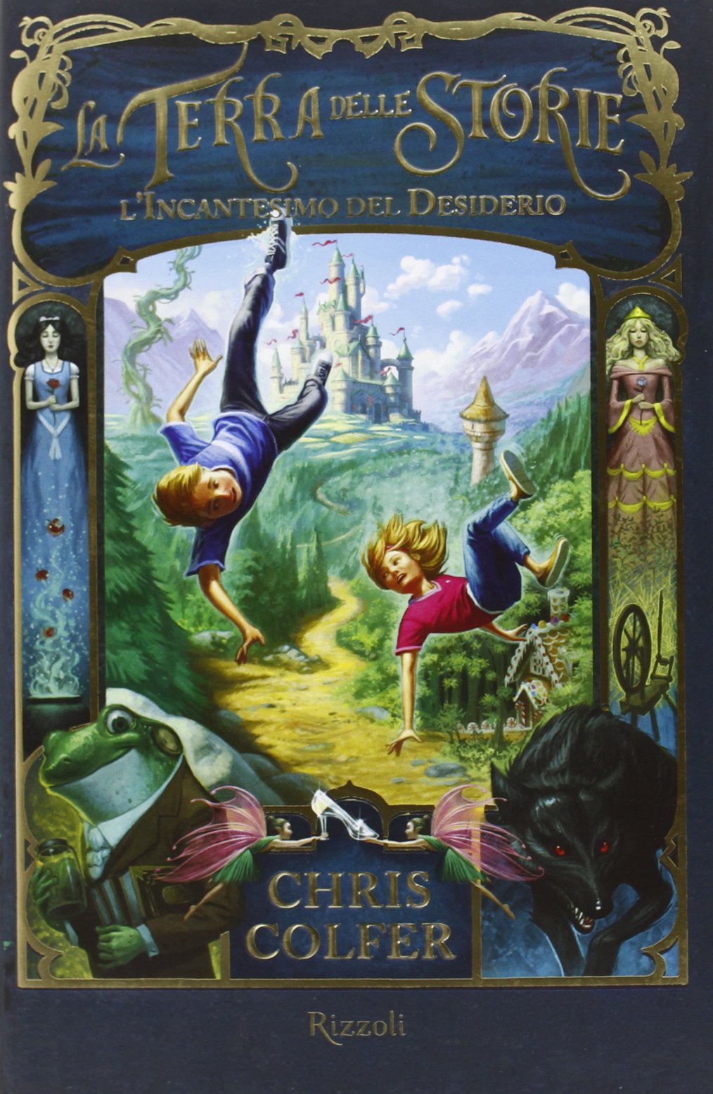 L'incantesimo del desiderio. La terra delle storie (Vol. 1) book