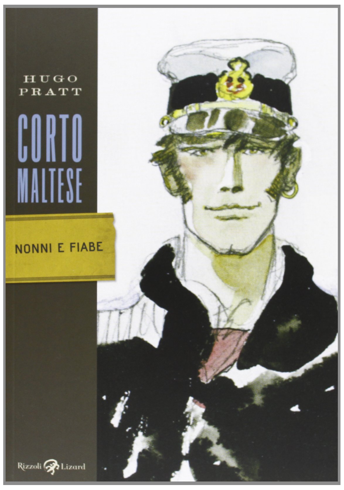 Corto Maltese. Nonni e fiabe (Tascabili Pratt) Action & Adventure
