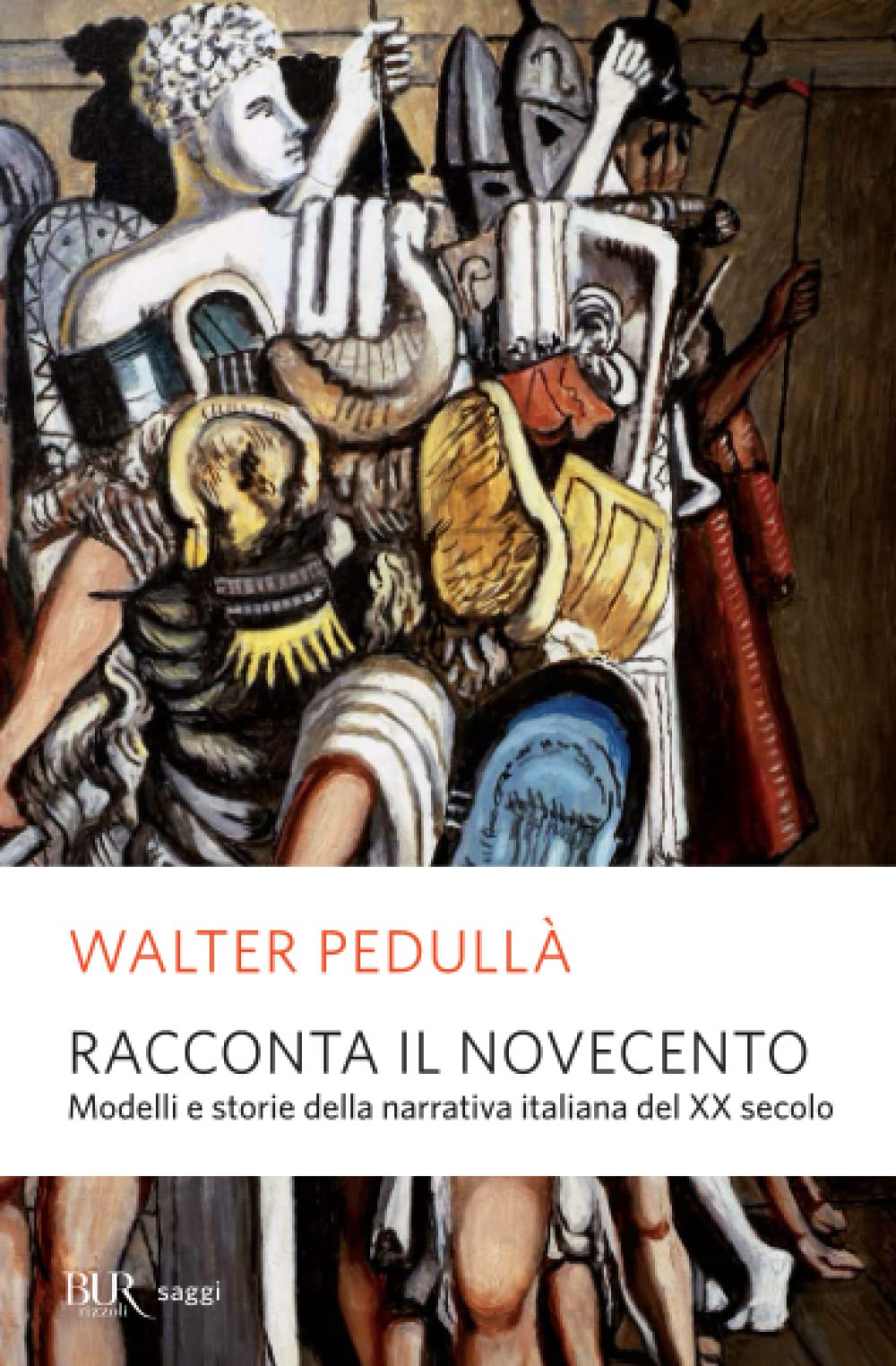 Racconta il Novecento. Modelli e storie della narrativa italiana del XX secolo book