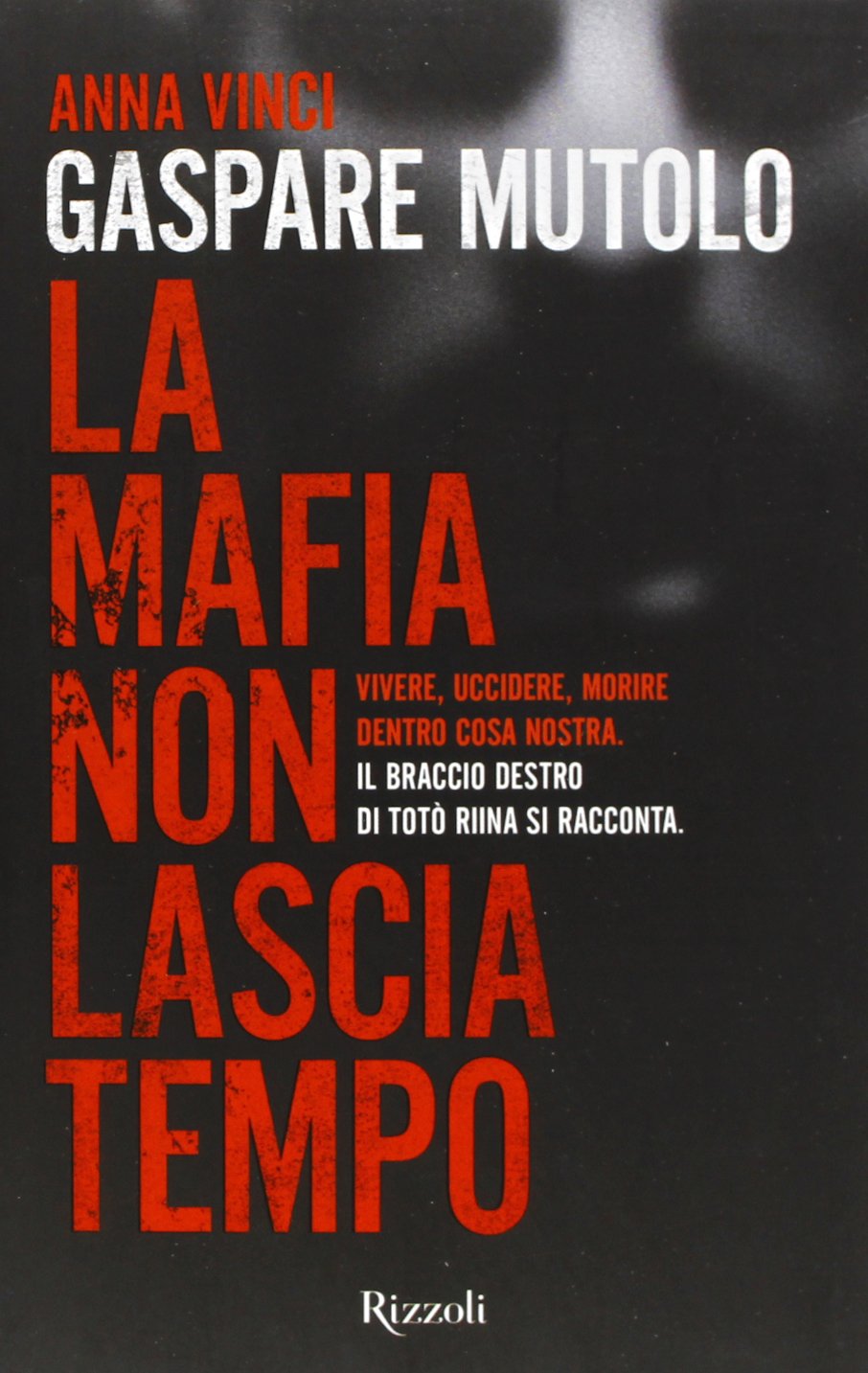 Gaspare Mutolo. La mafia non lascia tempo book