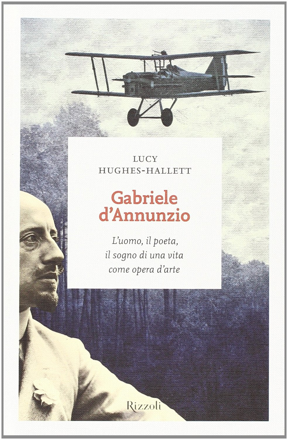 G D'Annunzio.L'uomo, il poeta, il sogno di una vita come opera d'arte book