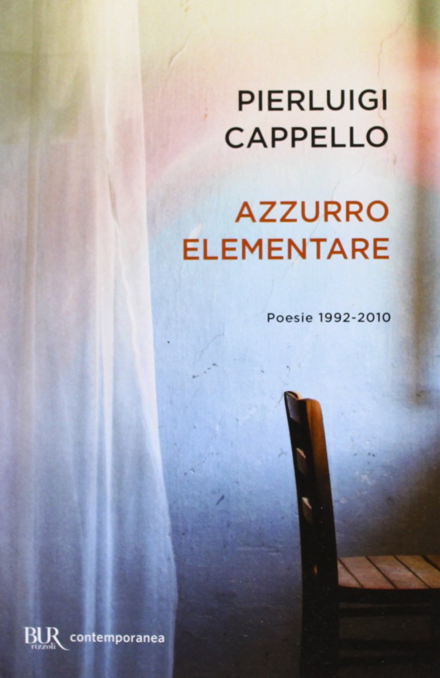 Azzurro elementare. Poesie 1992-2010 book