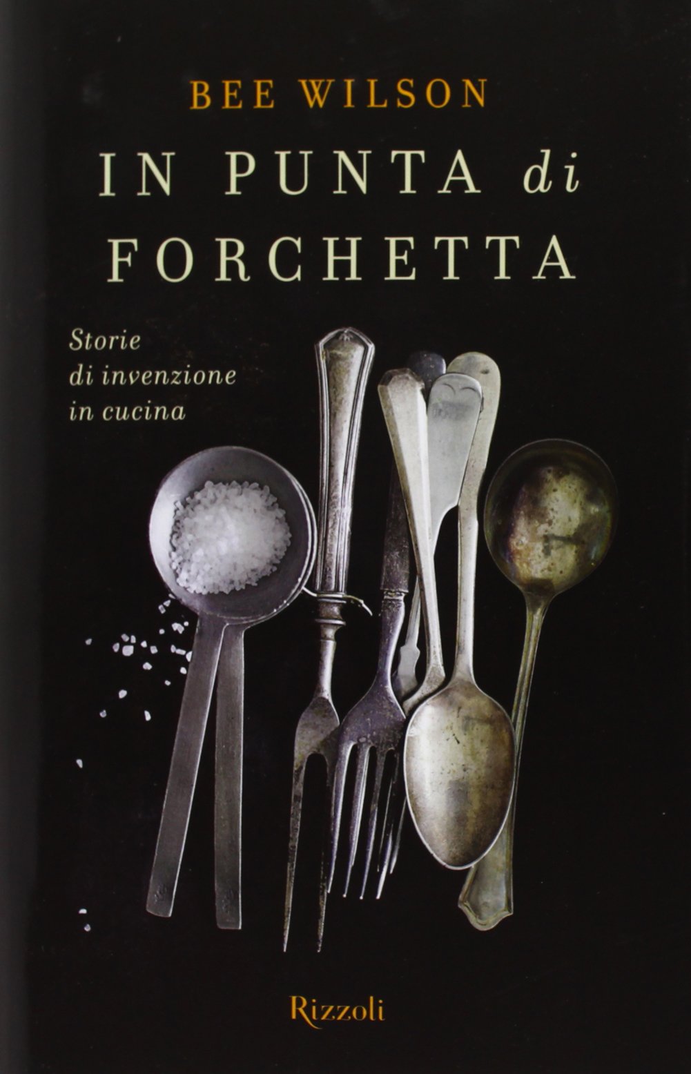 In punta di forchetta. Storie di invenzione in cucina book