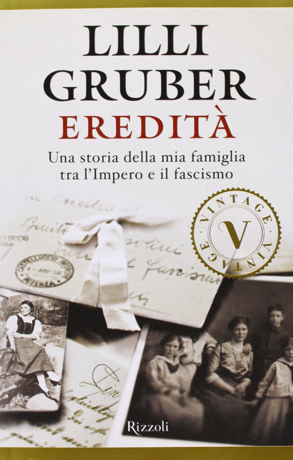 Eredità. Una storia della mia famiglia tra l'Impero e il fascismo German history