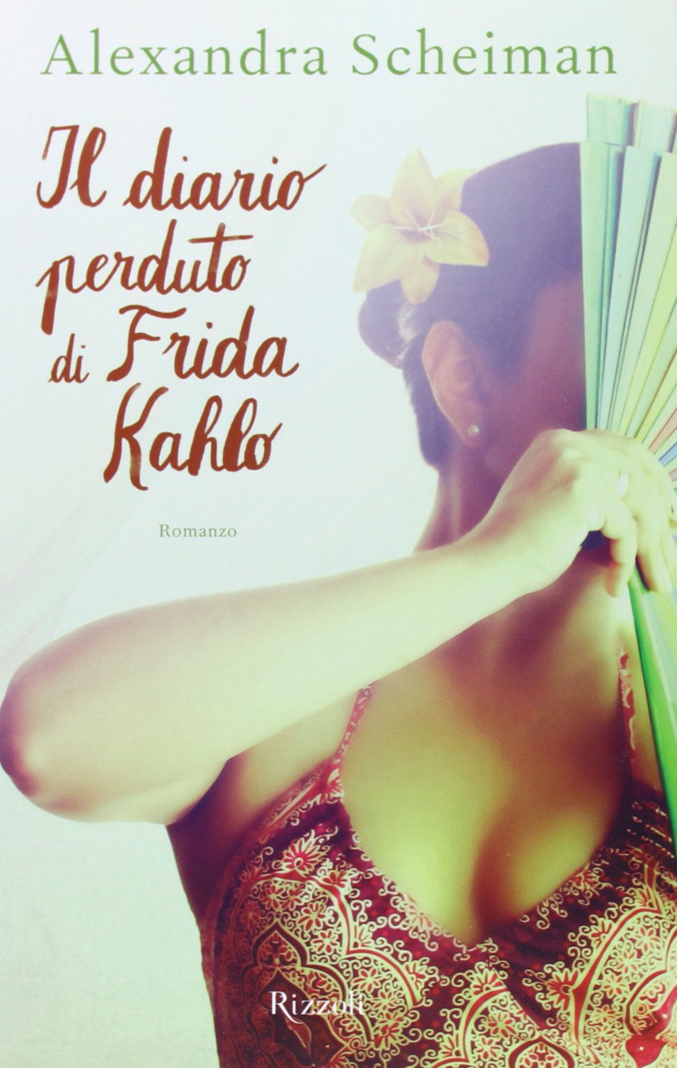 Il diario perduto di Frida Kahlo book