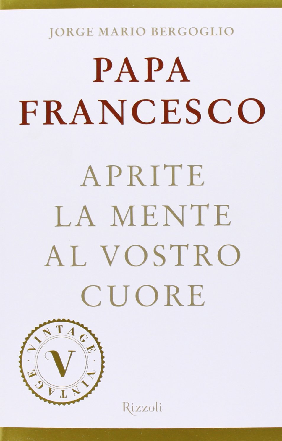 Product Image: Aprite la mente al vostro cuore