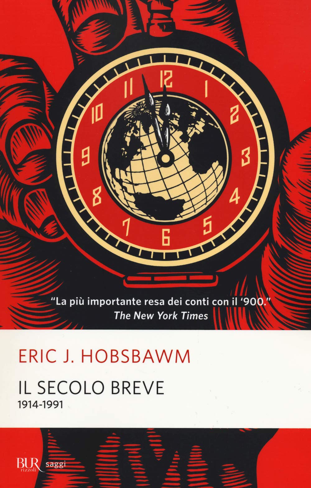 Il secolo breve 1914-1991 (BUR Saggi) Social Sciences