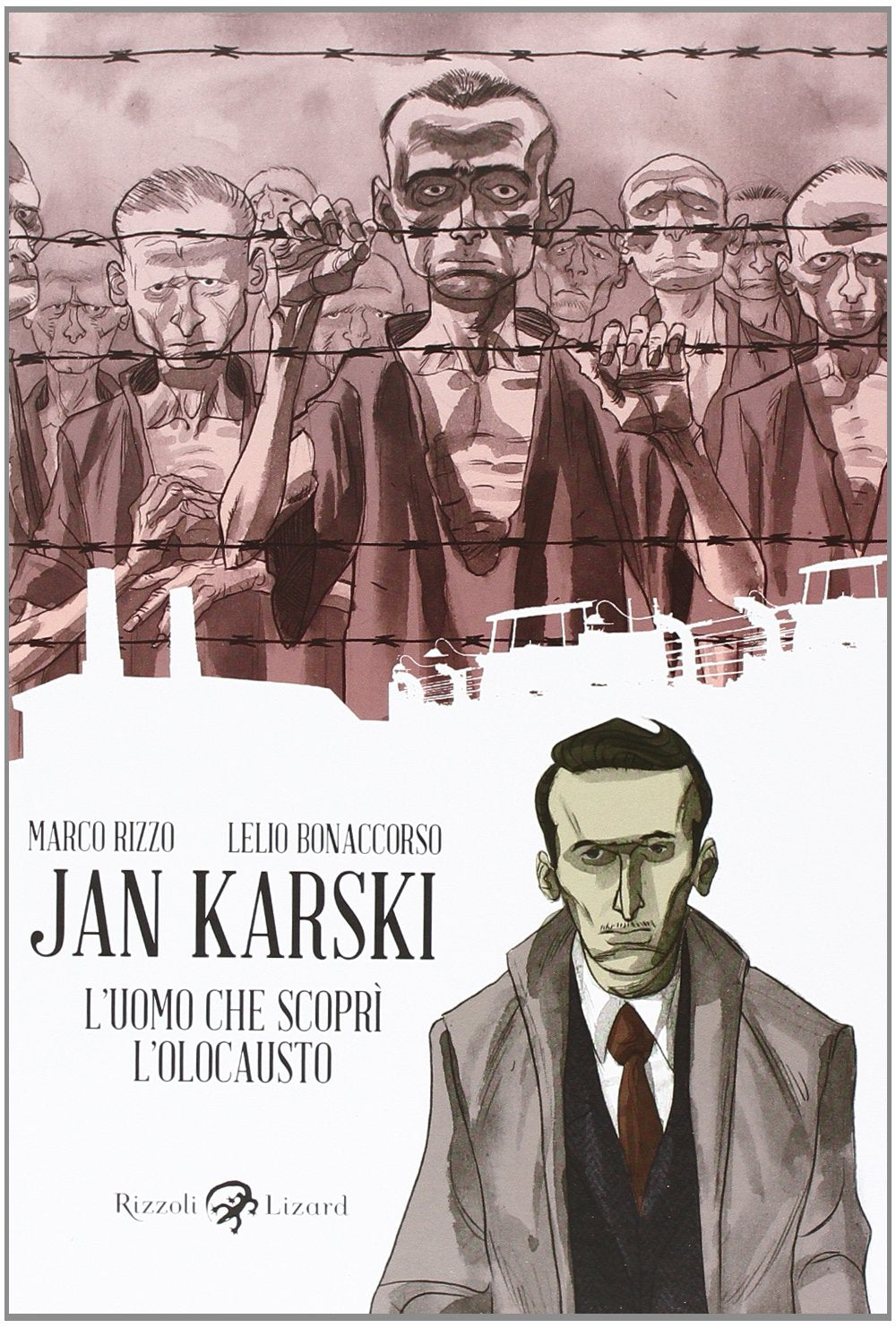 Jan Karski. L'uomo che scoprì l'Olocausto Manga