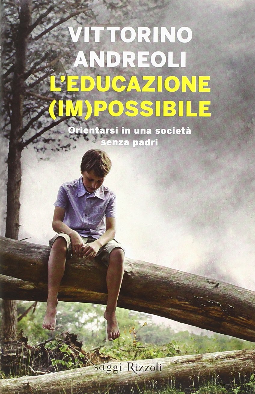 L'educazione (im)possibile. Orientarsi in una società senza padri Parents & Children