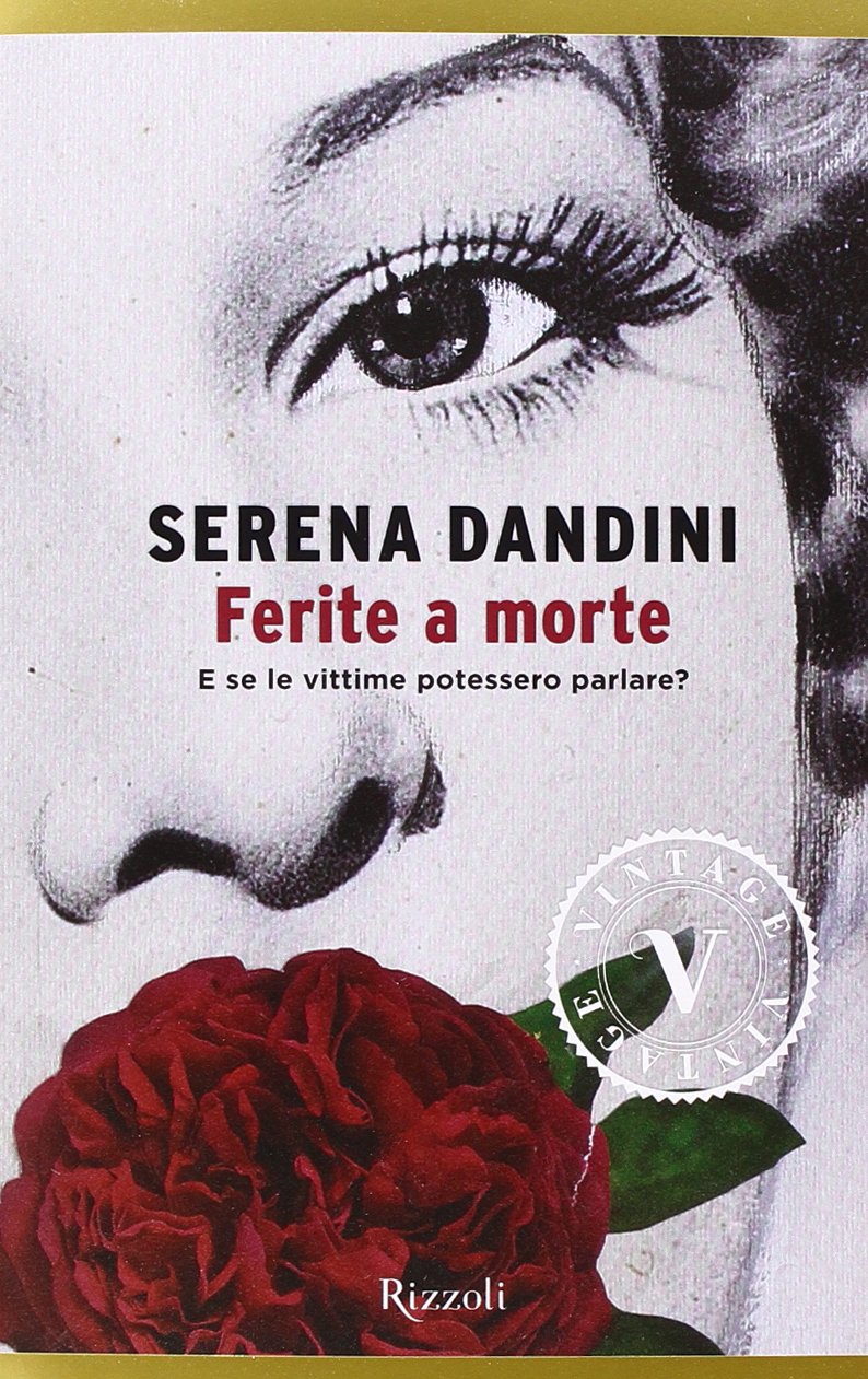 Ferite a morte (Vintage) Social Sciences