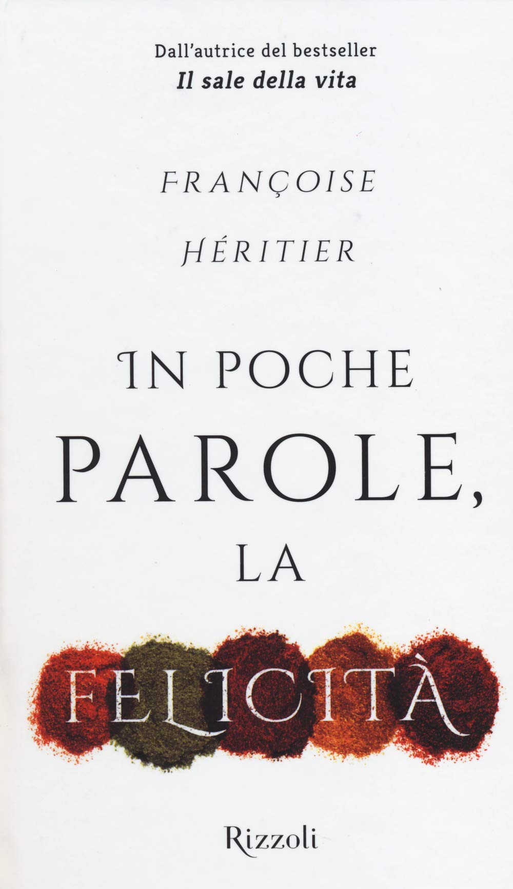 In poche parole, la felicità book