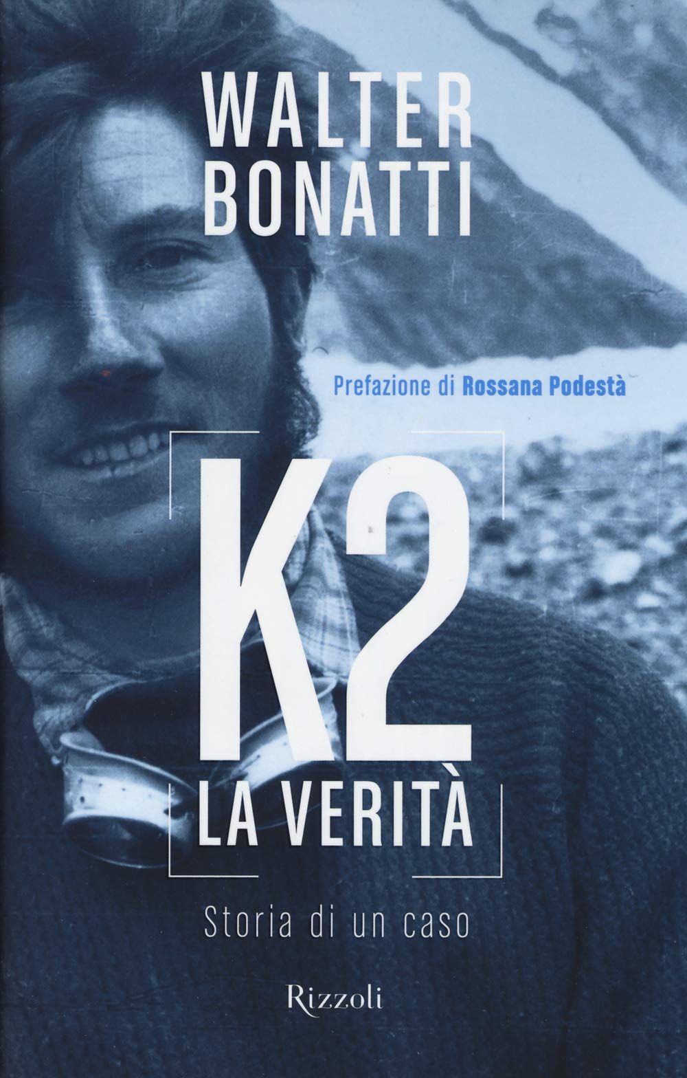 K2. La veritA Storia di un caso book