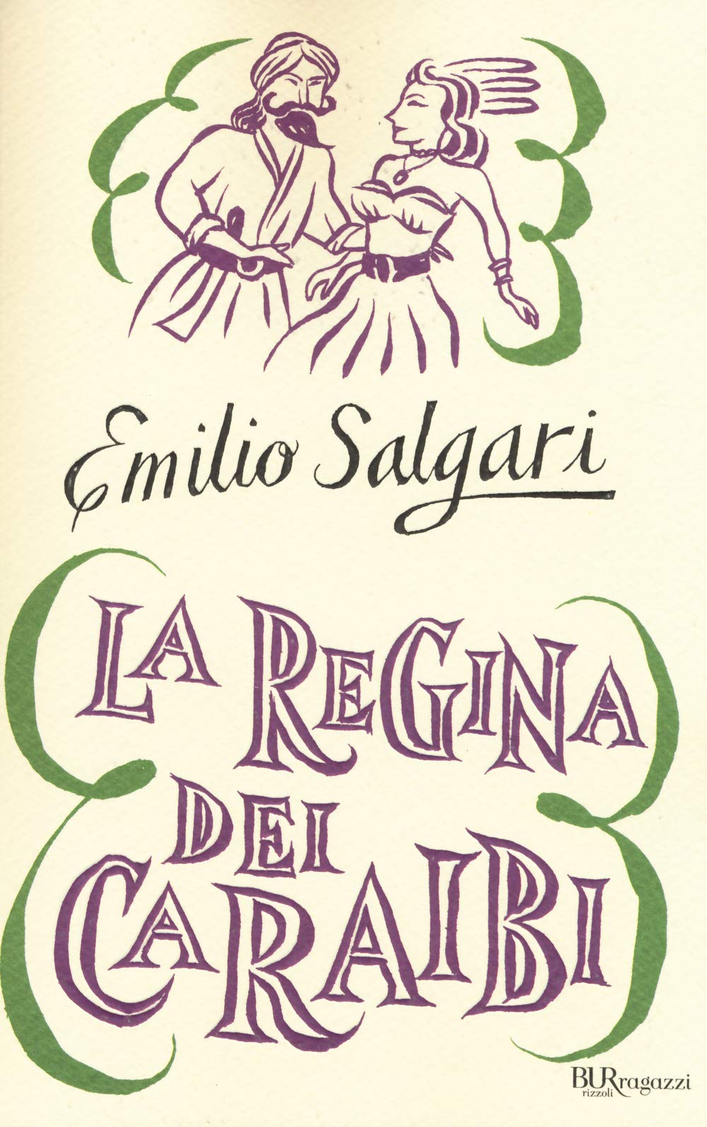 La regina dei Caraibi. Ediz. integrale (Bur ragazzi) Contemporary literature