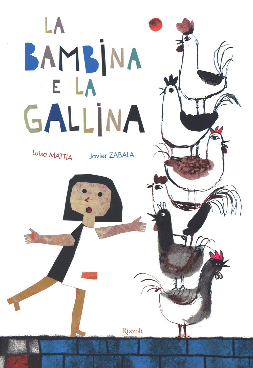 La bambina e la gallina. Ediz. illustrata book