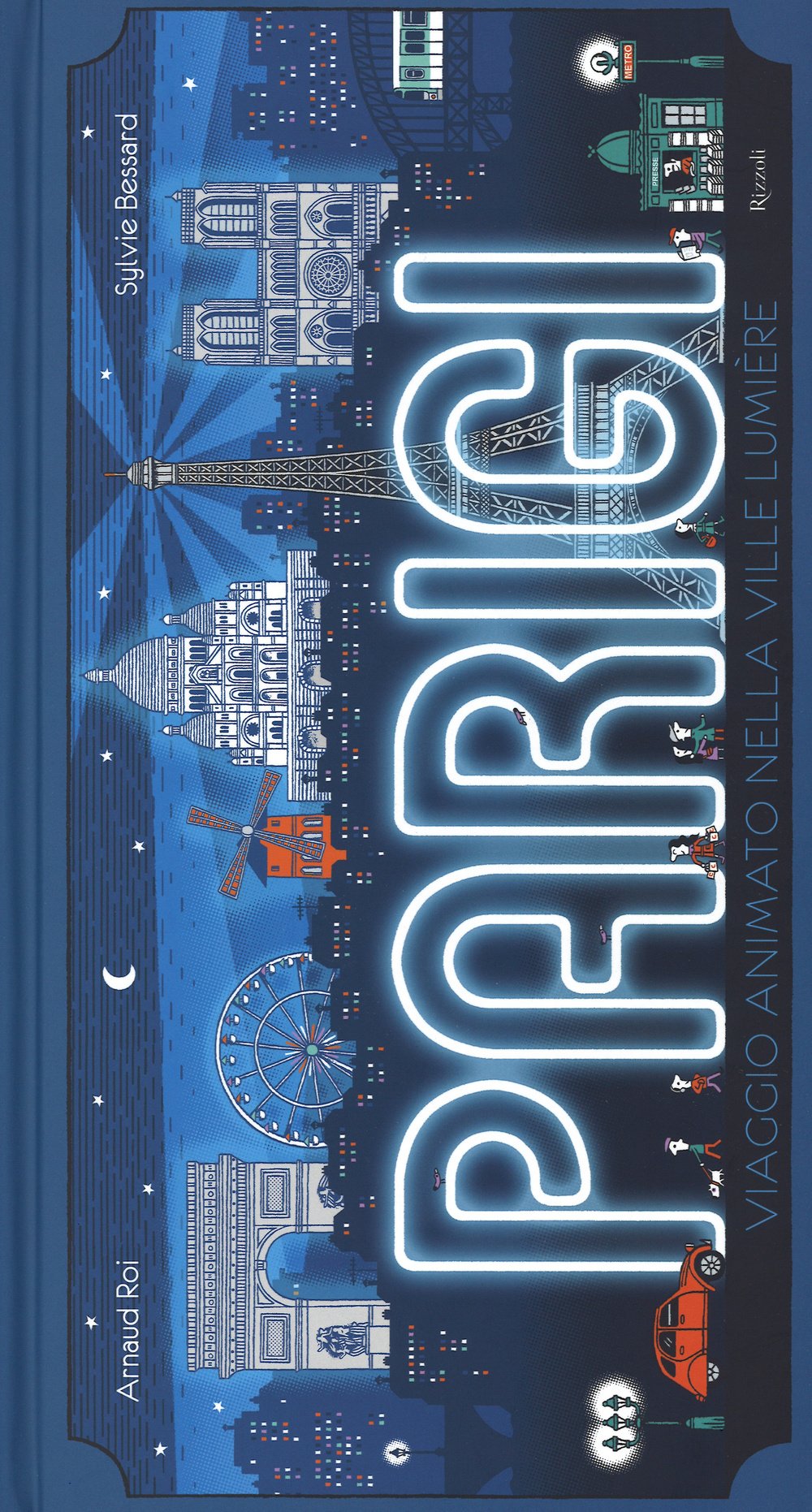 Parigi. Viaggio animato nella Ville Lumière Non-fiction