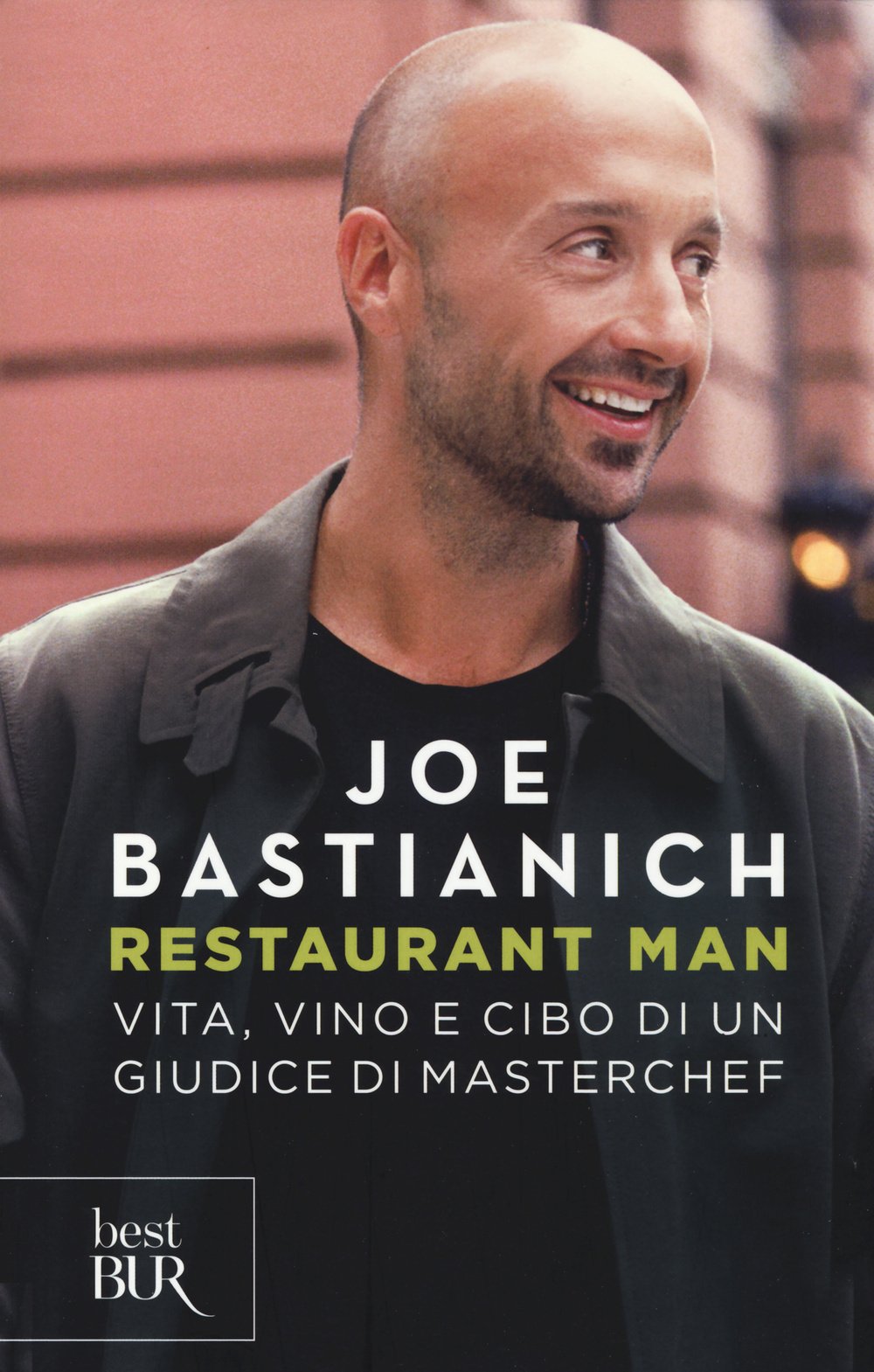 Restaurant man. Vita, vino e cibo di un giudice di MasterChef Art & Literature