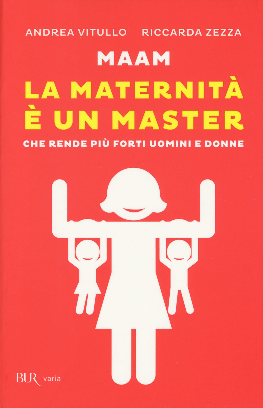 Maam. La maternità è un master che rende più forti uomini e donne Business, Finance & Career
