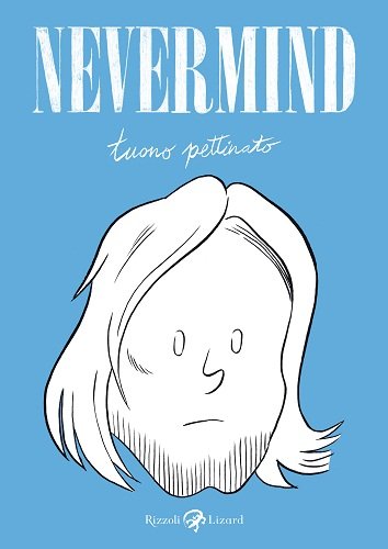 Nevermind. Ediz. limitata (Edizione solo per il lancio alle librerie on line) Manga