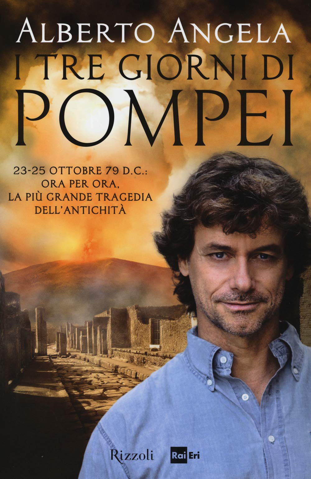 I tre giorni di Pompei: 23-25 ottobre 79 D.C. book