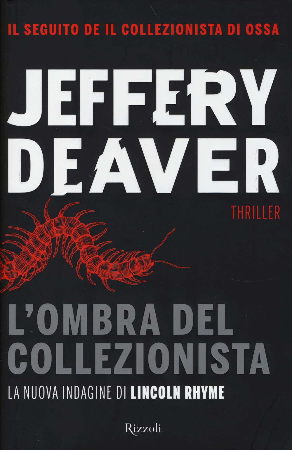 L'ombra del collezionista (Rizzoli best) Contemporary literature
