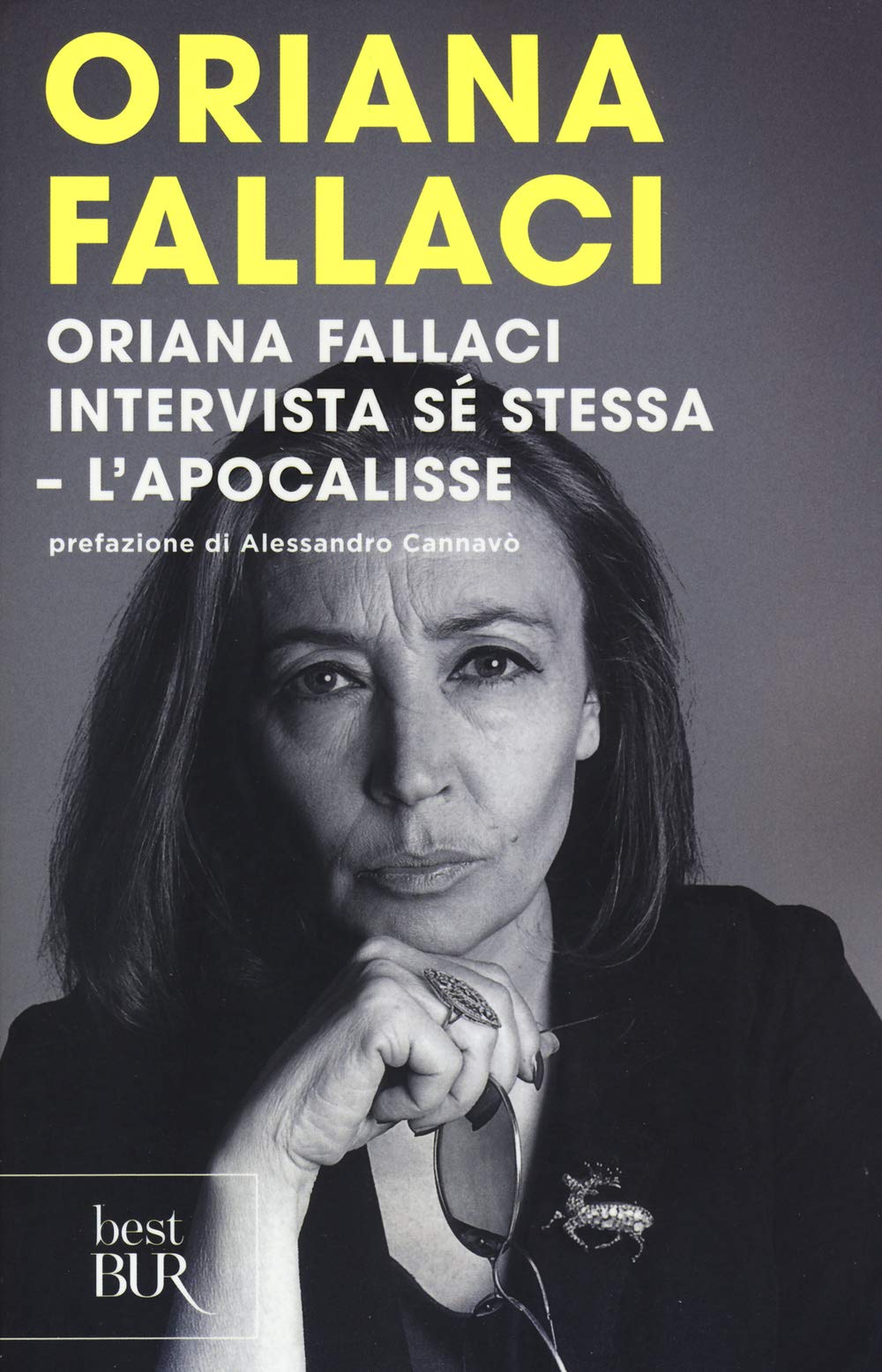 Oriana Fallaci intervista sé stessa-L'Apocalisse (BUR Best BUR) Religion & Esotericism