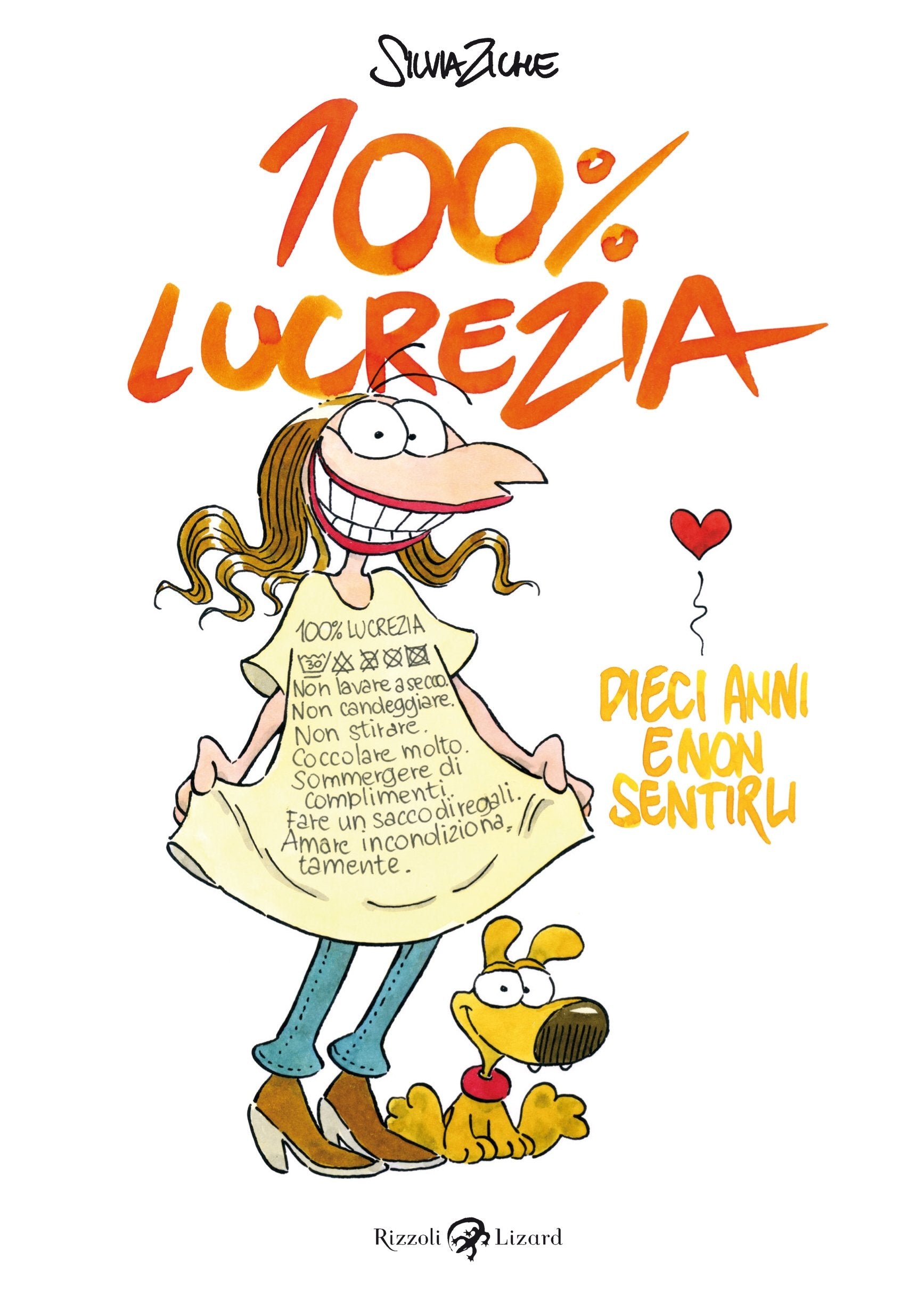 100% Lucrezia, dieci anni e non sentirli (Edizione solo per il lancio alle librerie on line) Leisure, Home & Garden