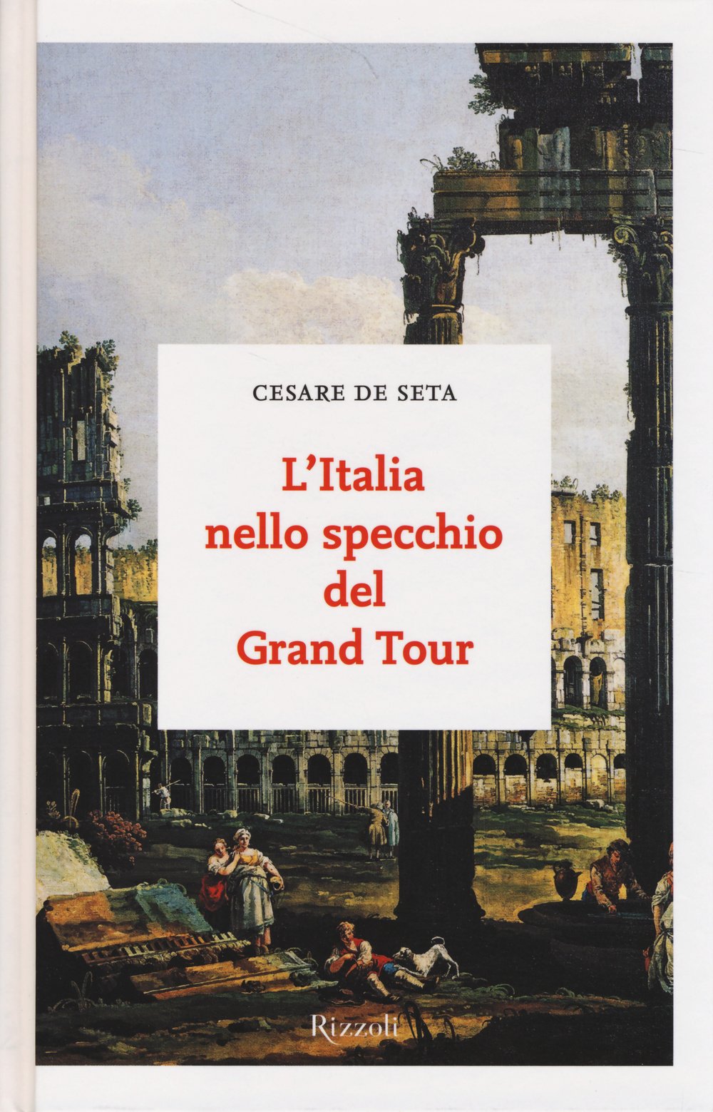 L'Italia nello specchio del Grand Tour book