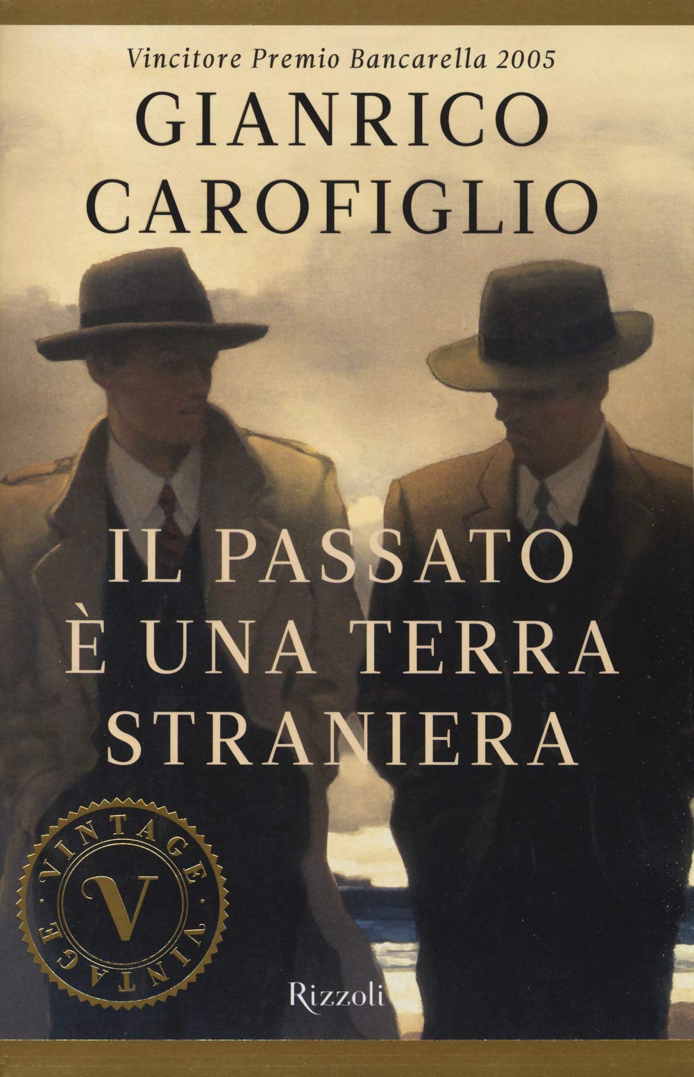 Il passato è una terra straniera (Vintage) Contemporary literature
