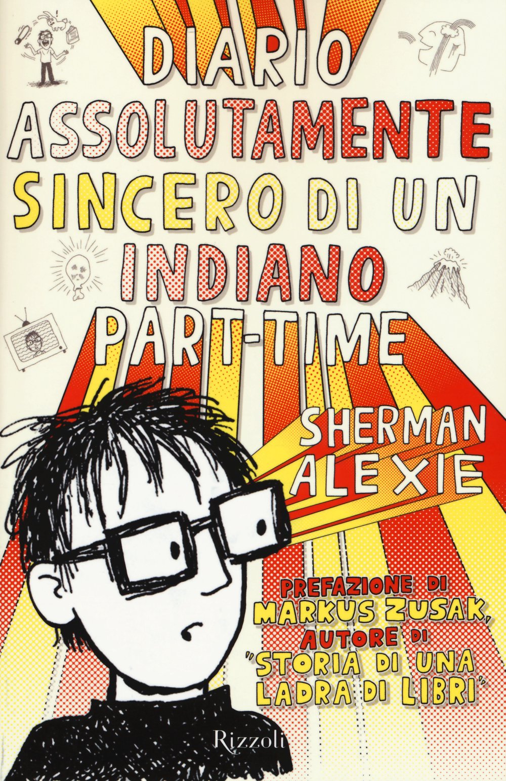 Diario assolutamente sincero di un indiano part-time Contemporary literature