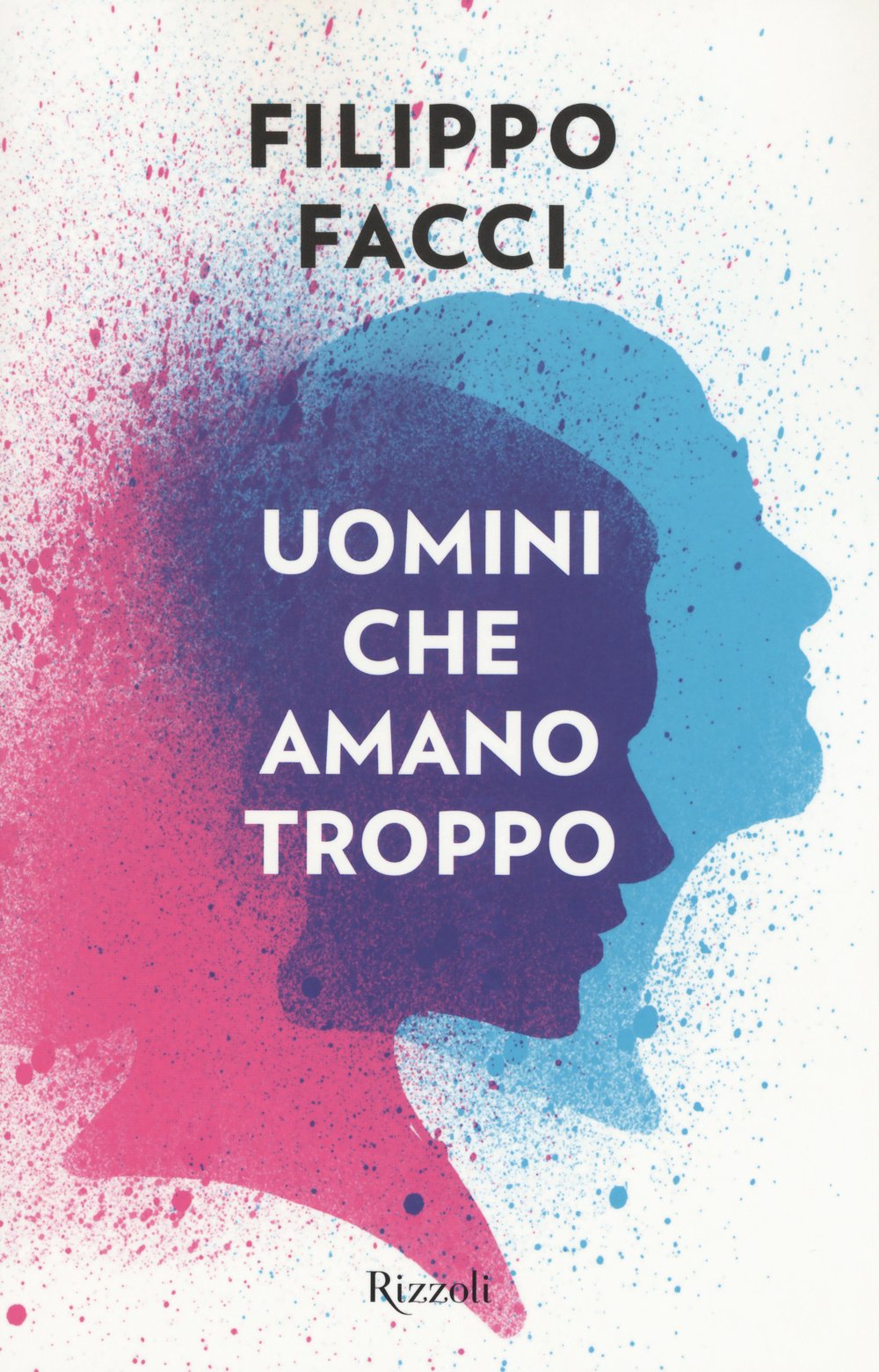 Uomini che amano troppo (Saggi italiani) Books