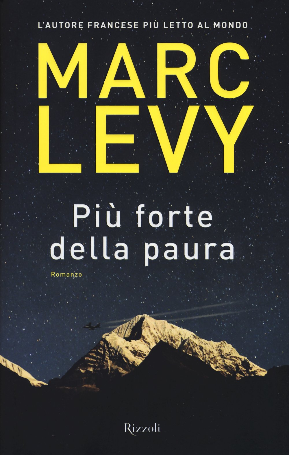 Più forte della paura (Rizzoli best) Contemporary literature