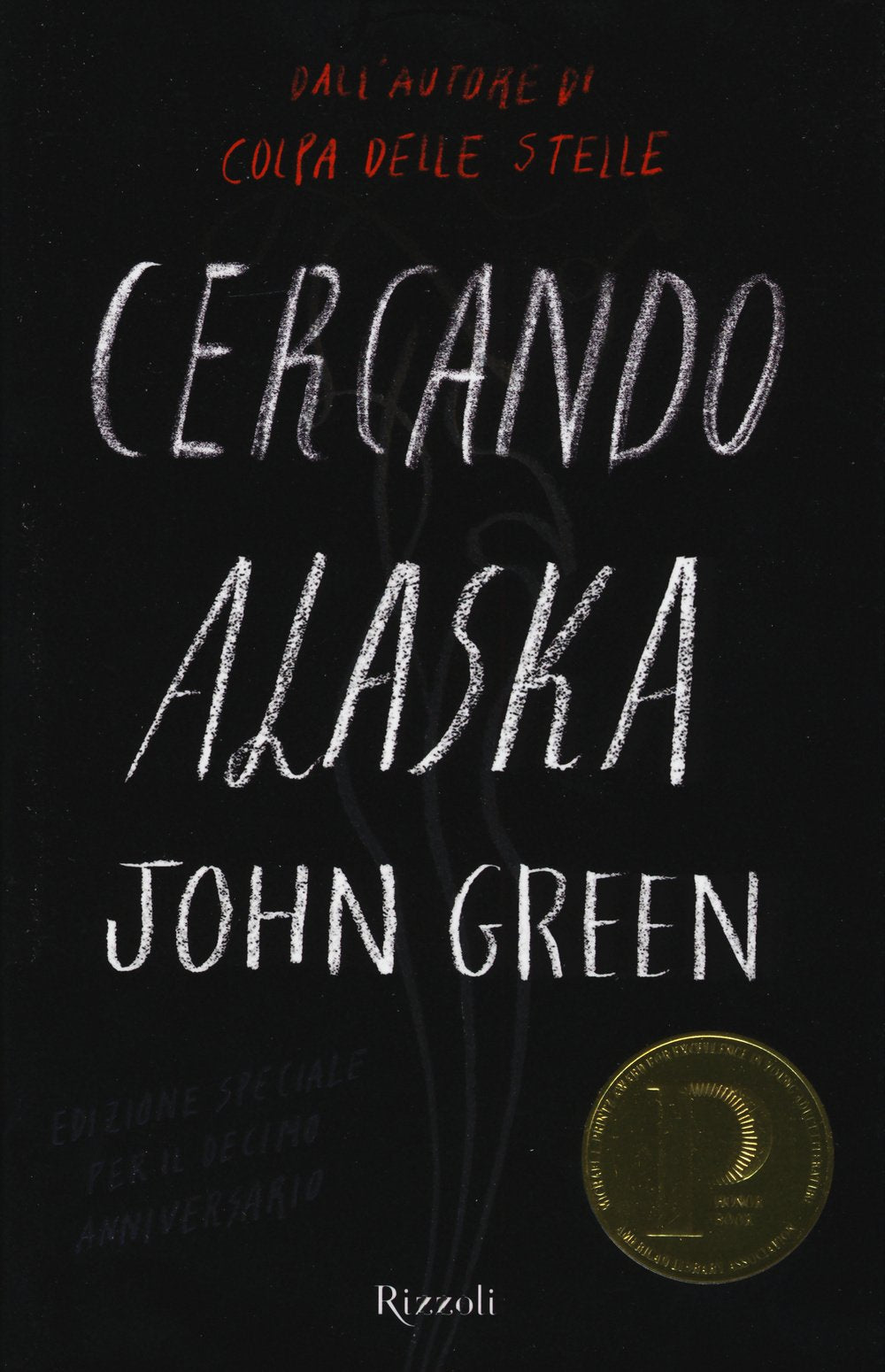 Cercando Alaska (Rizzoli narrativa) Contemporary literature