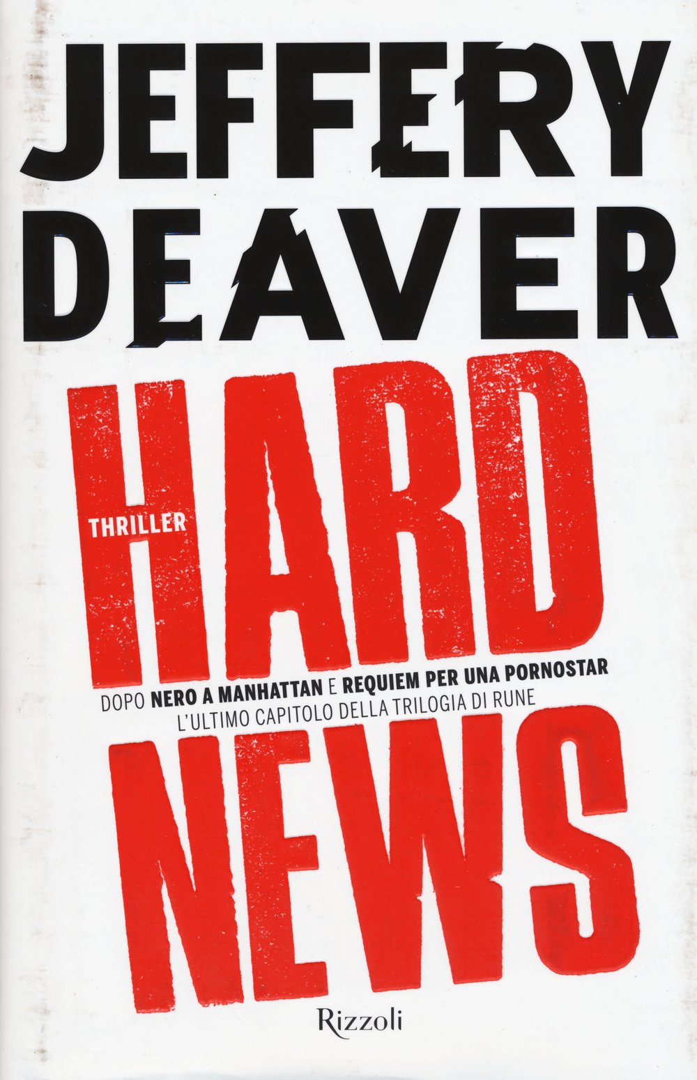 Hard news (Rizzoli best) Contemporary literature