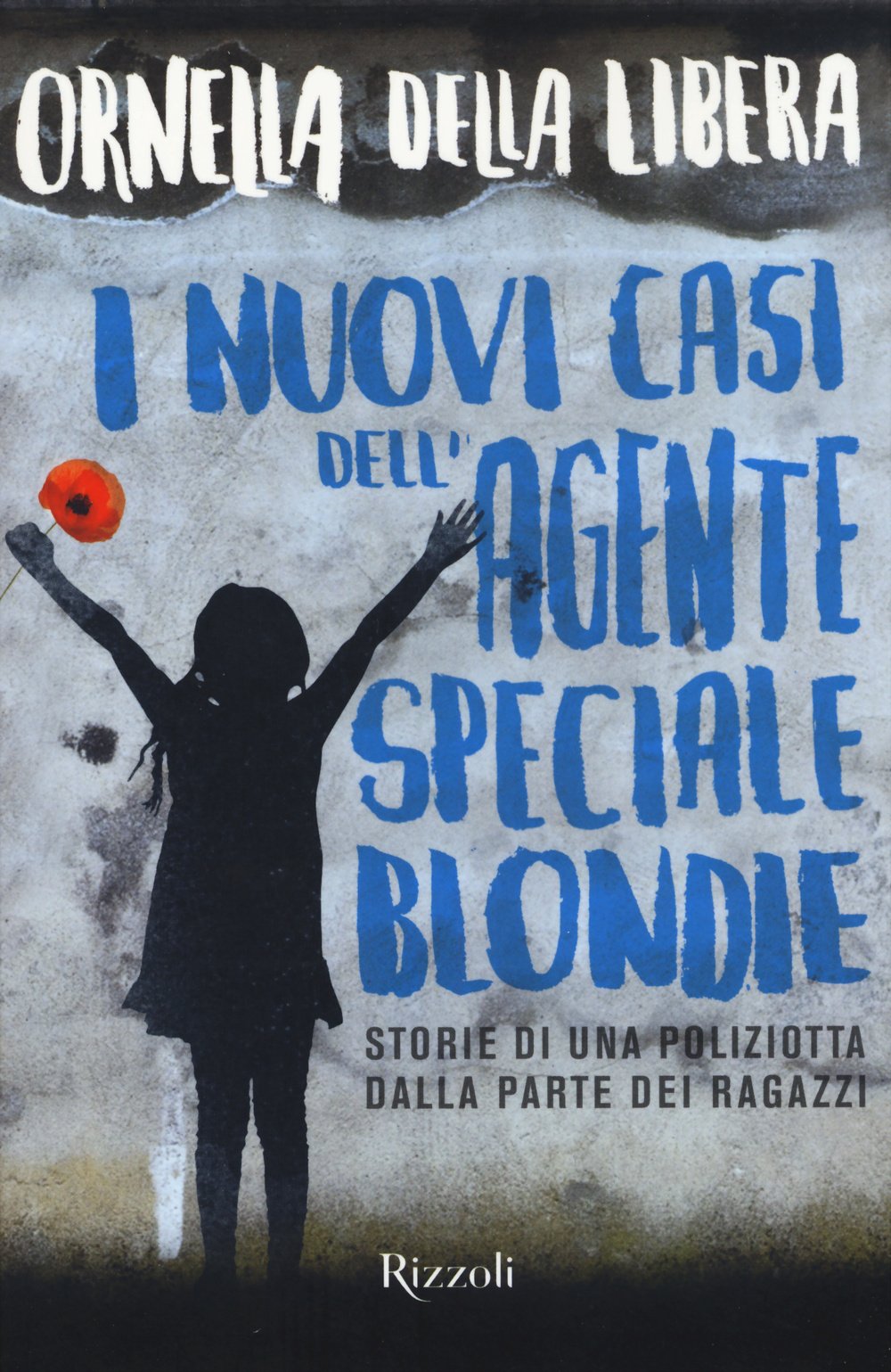 I nuovi casi dell'agente speciale Blondie Fiction