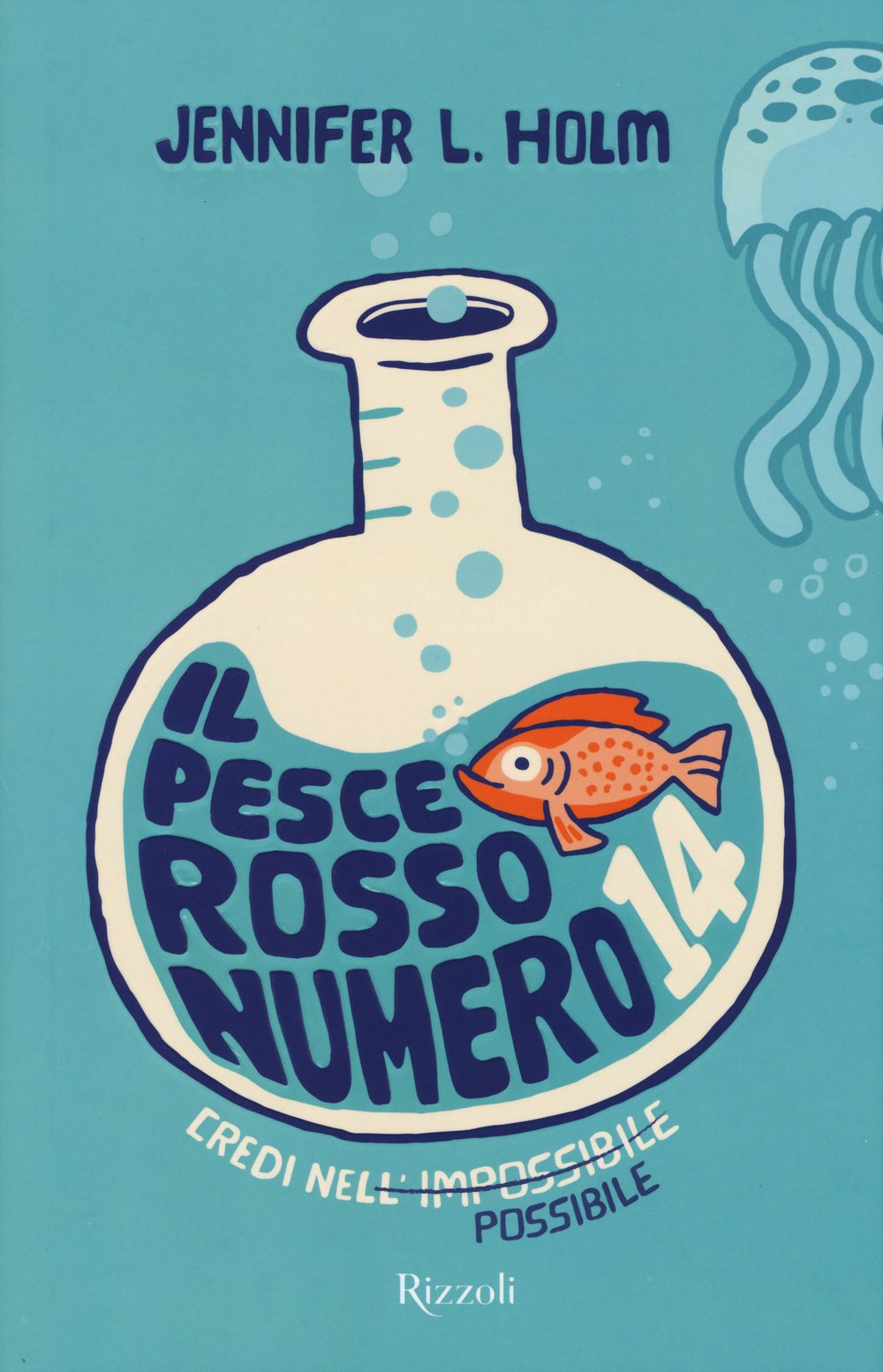 Il pesce rosso numero 14 (Narrativa Ragazzi) Novels & Short Stories