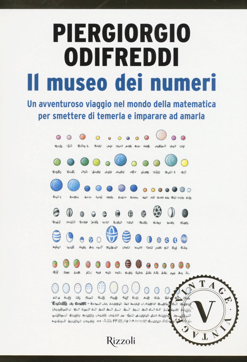 Il museo dei numeri. Da zero verso l'infinito, storie dal mondo della matematica book