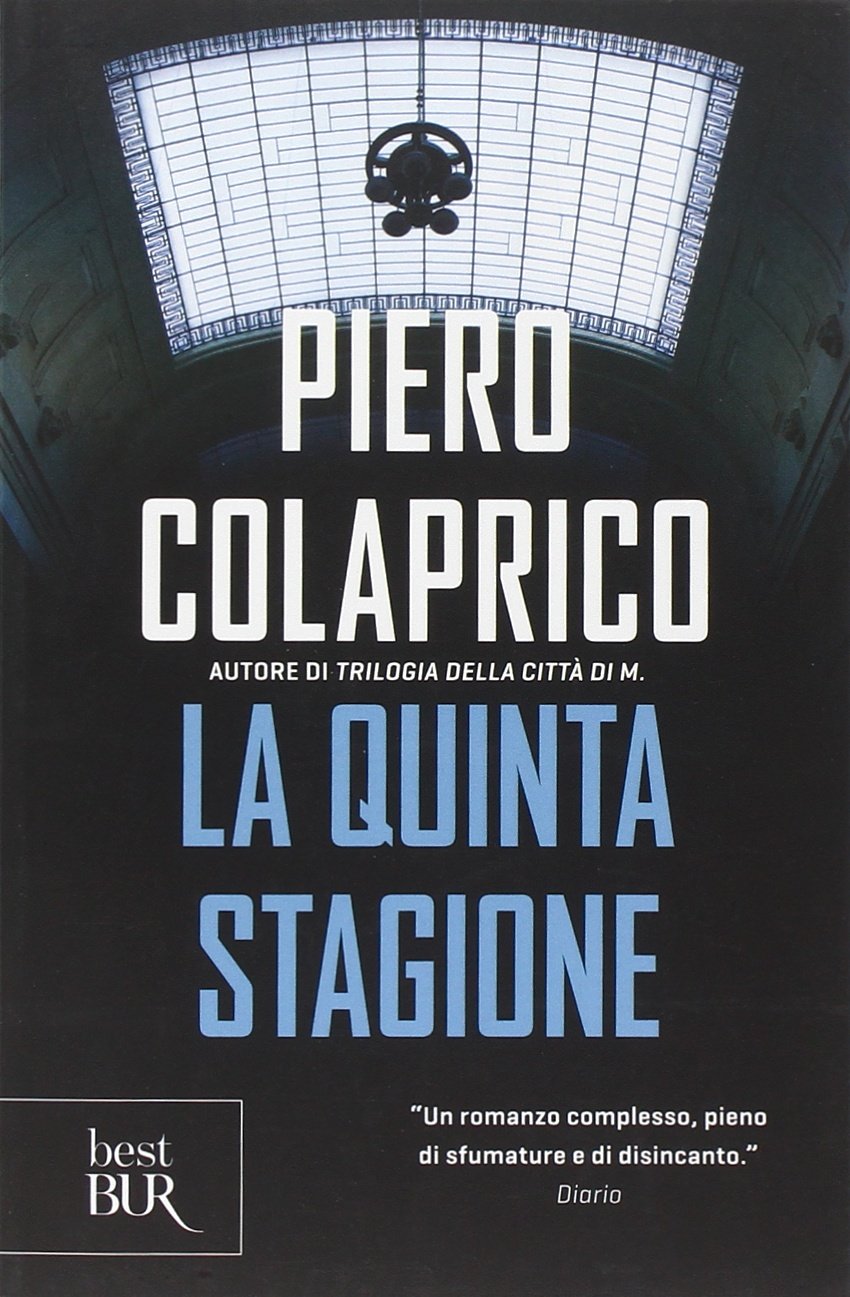 La quinta stagione (BUR Narrativa) Contemporary literature