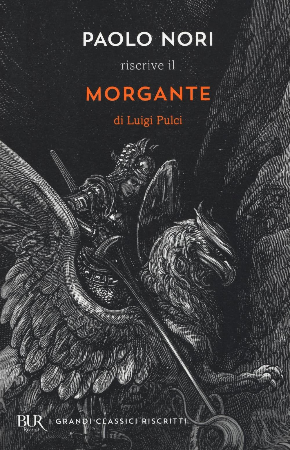 Paolo Nori riscrive «Morgante» di Luigi Pulci book