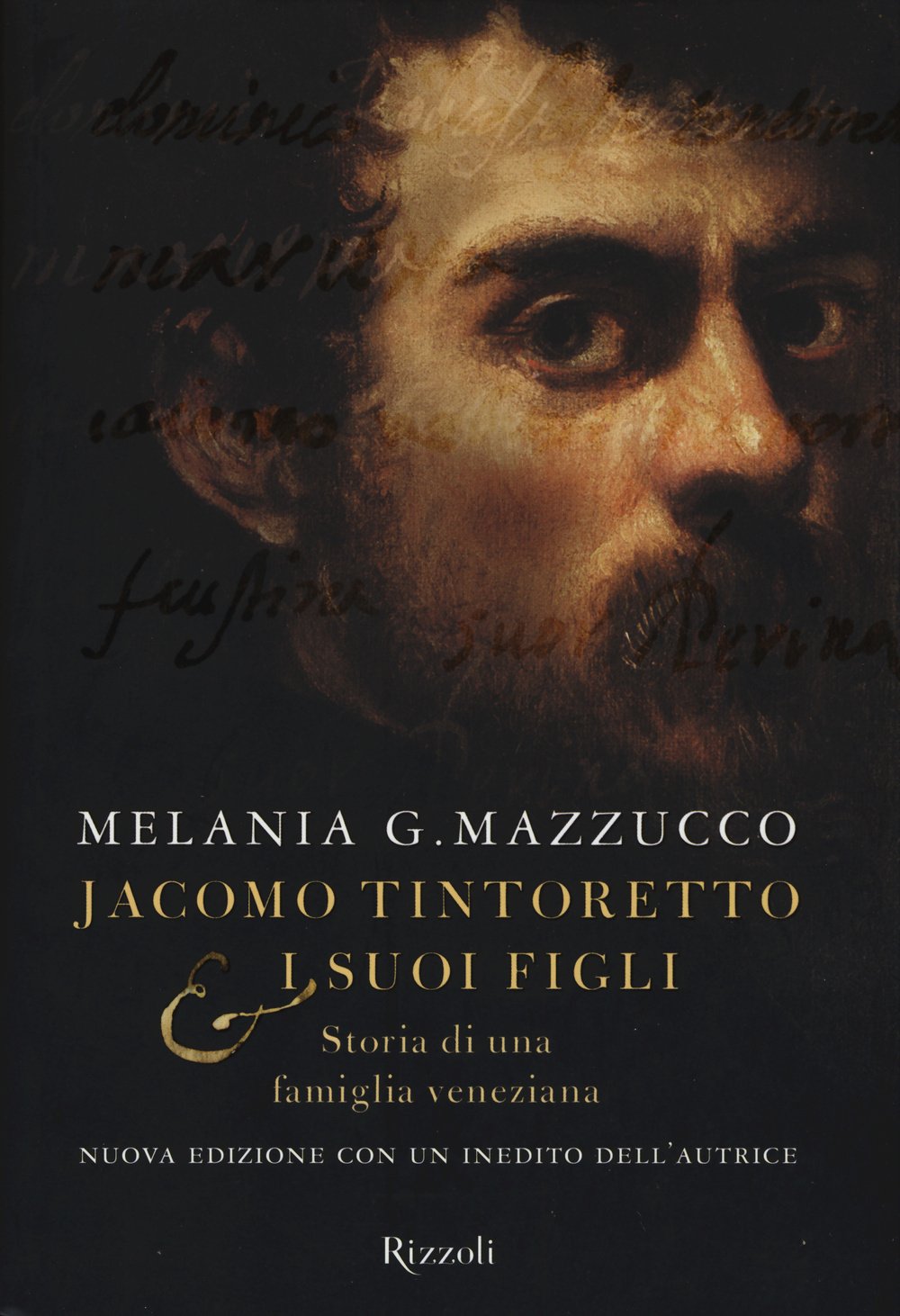 Jacomo Tintoretto & i suoi figli. Storia di una famiglia veneziana book