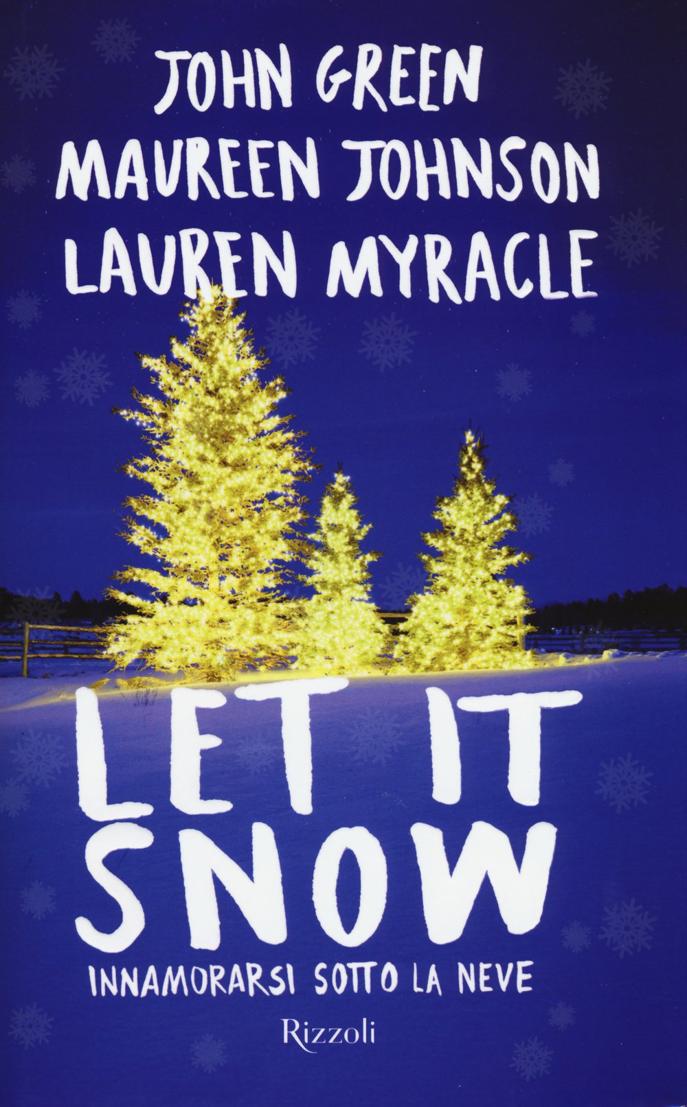 Let it snow. Innamorarsi sotto la neve Contemporary literature