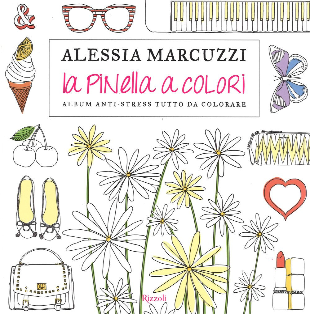 La Pinella a colori. Album anti-stress tutto da colorare Hobbies & Crafts