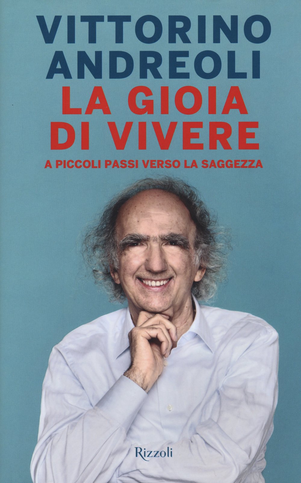 La gioia di vivere (Saggi italiani) Contemporary literature