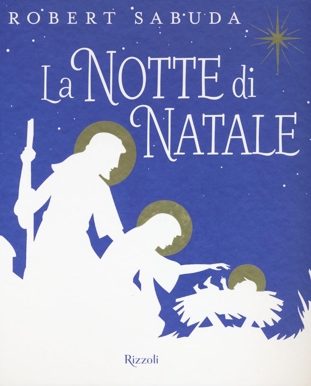 La notte di Natale. Libro pop-up. Ediz. a colori book