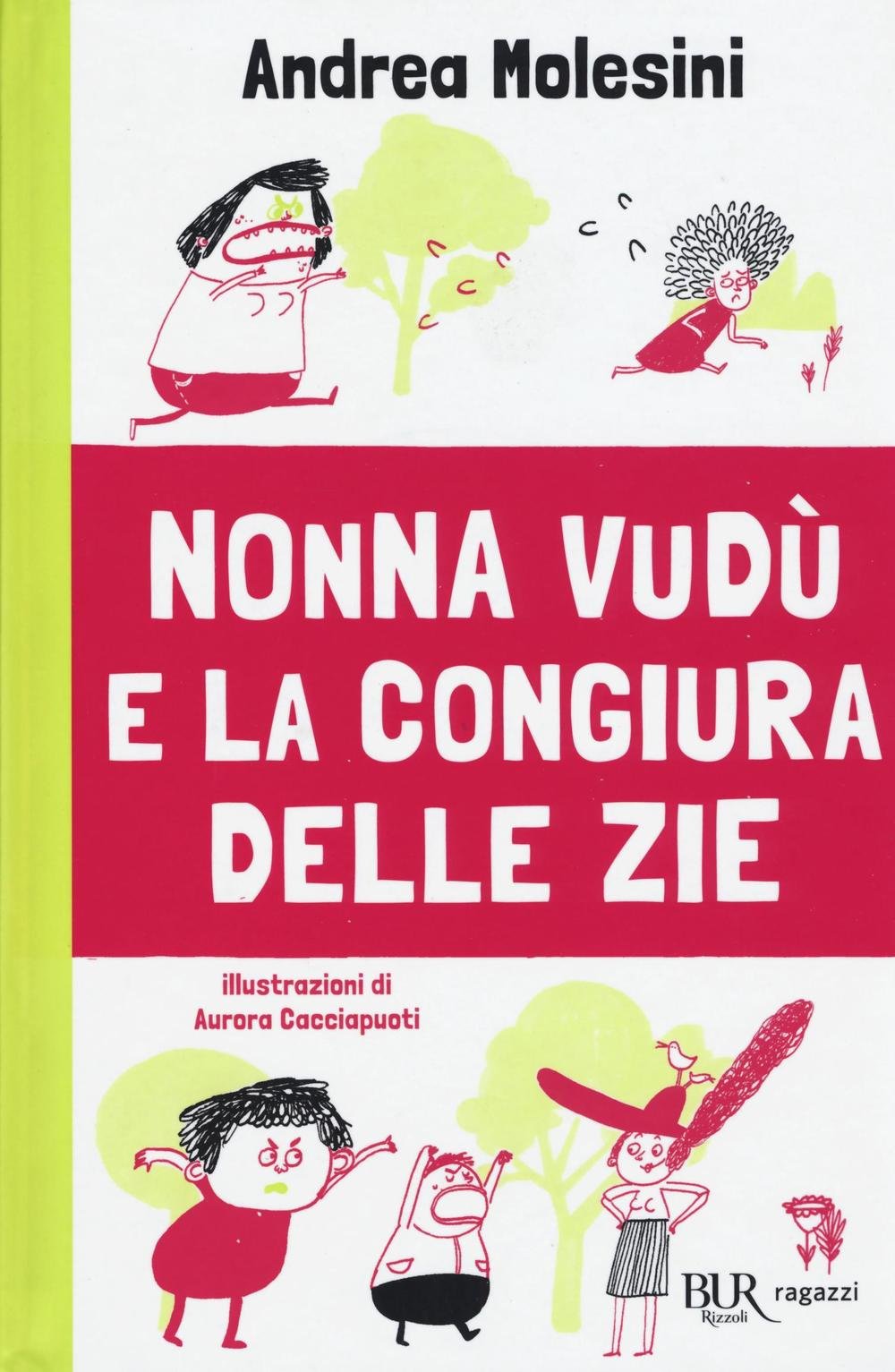 Nonna Vudù e la congiura delle zie book