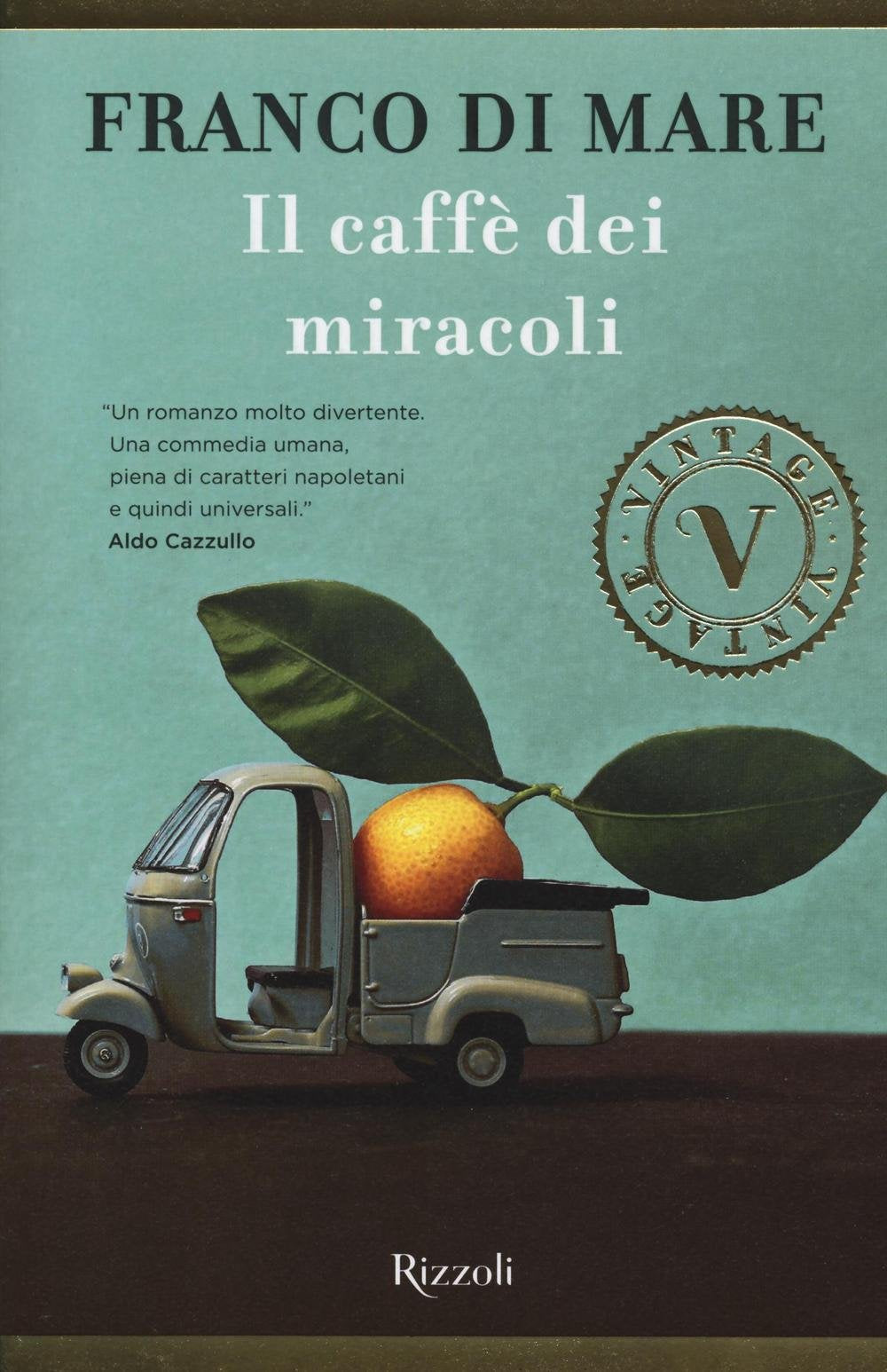 Il caffè dei miracoli (Vintage) Contemporary literature